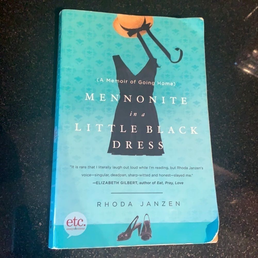 “Mennonite in a Little Black Dress” -Rhoda Jansen